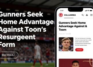 Gunners Seek Home Advantage Against Toon’s Resurgent Form