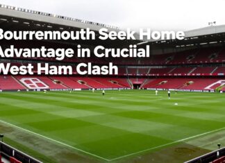 Bournemouth Seek Home Advantage in Crucial West Ham Clash