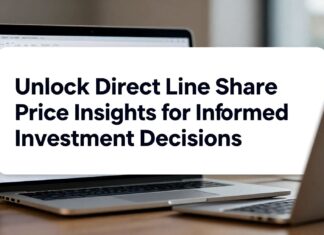 Unlock Direct Line Share Price Insights for Informed Investment Decisions