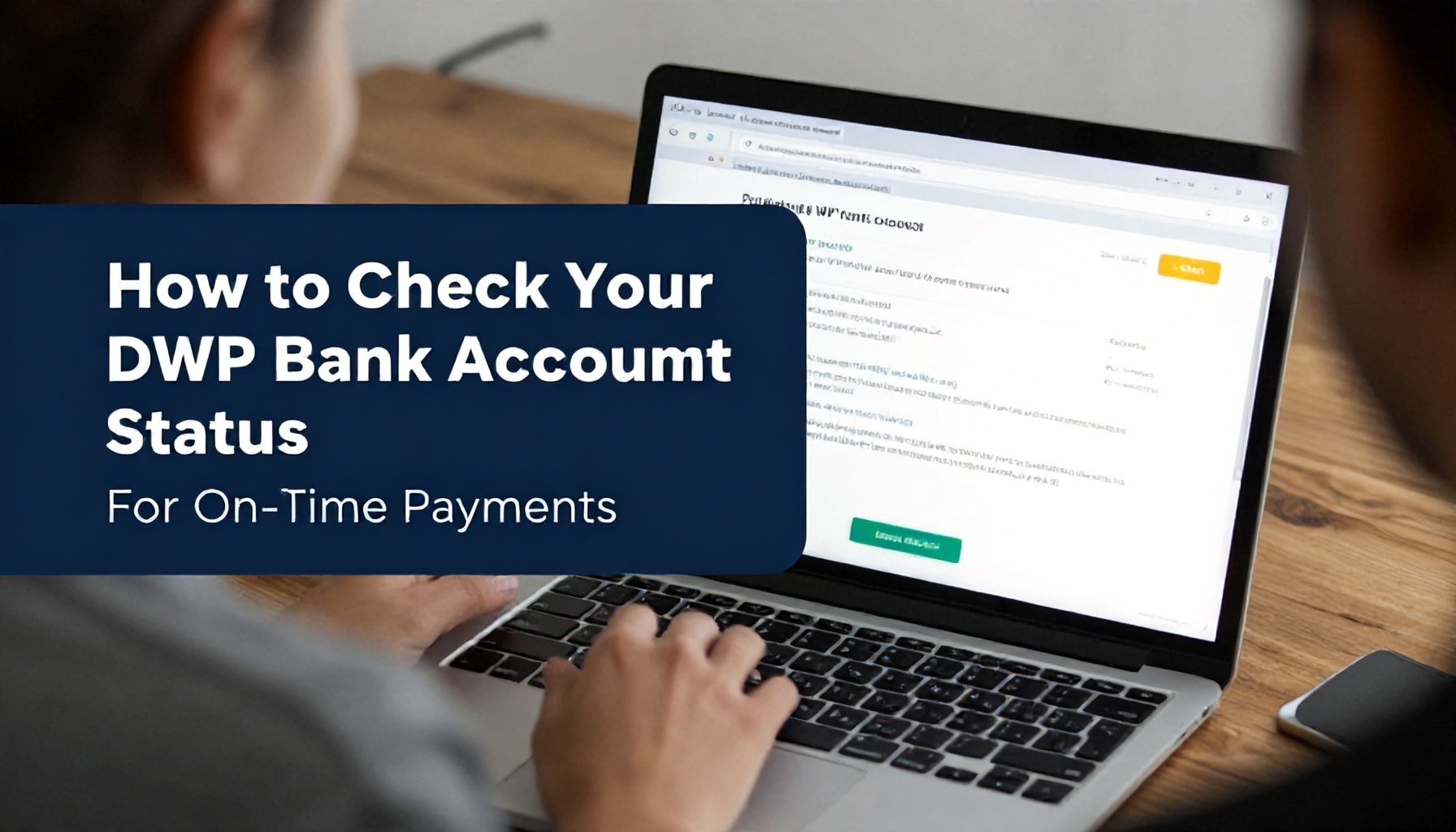 How to Check Your DWP Bank Account Status for On-Time Payments