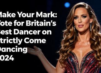 Make Your Mark: Vote for Britain’s Best Dancer on Strictly Come Dancing 2024