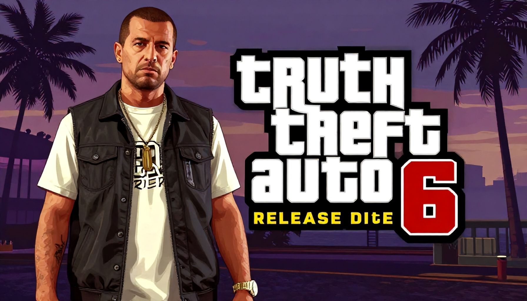 The Truth About GTA 6's Release Date and Leaks