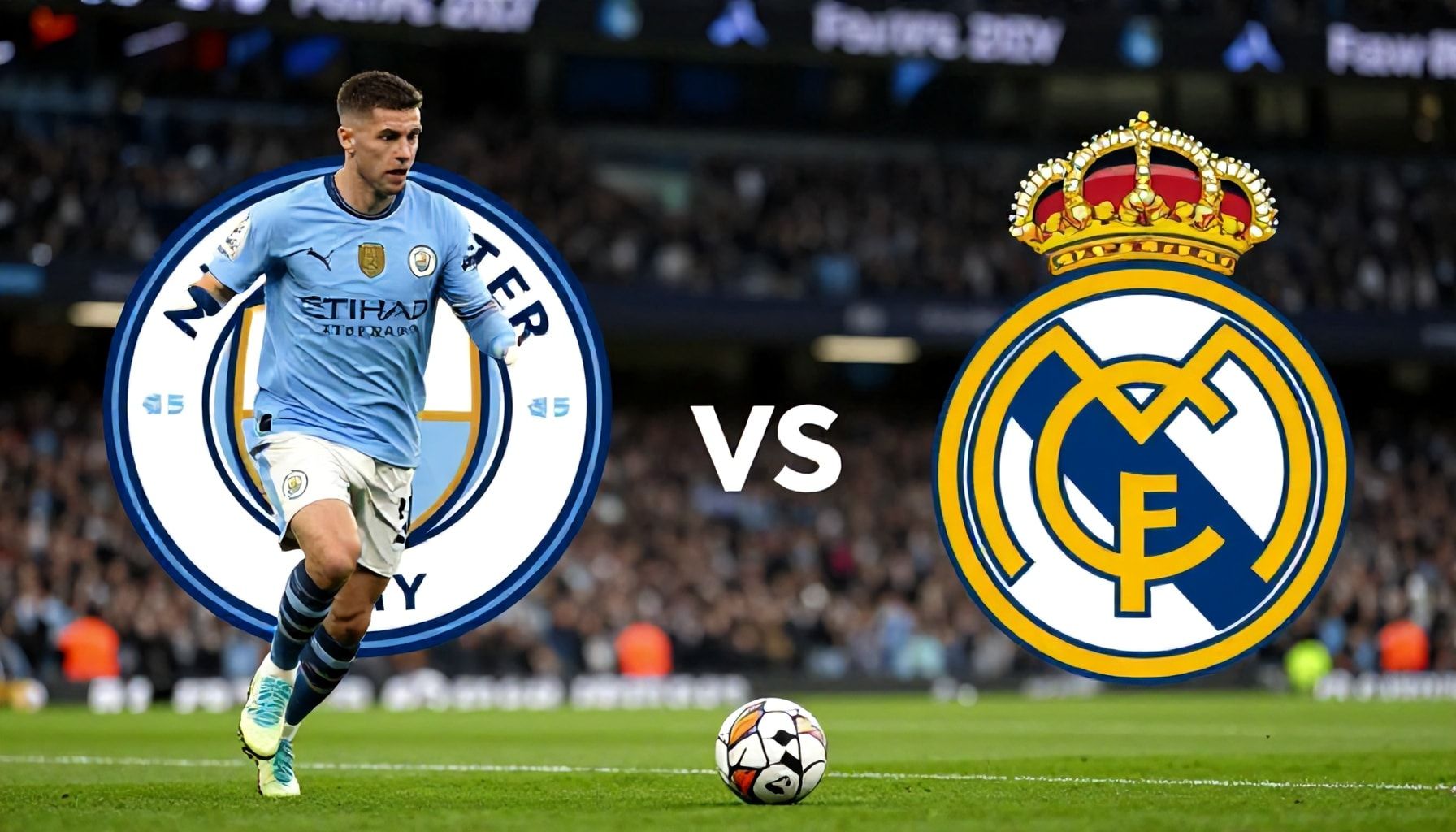 Unlocking the Secrets: Why Man City and Real Madrid Clash is the Ultimate Test of Football Dominance