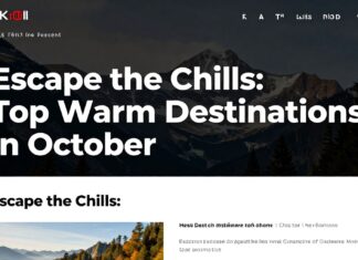 Escape the Chills: Top Warm Destinations in October