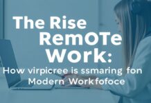 The Rise of Remote Work: How Virtual Assistance is Shaping the Modern Workforce The Rise of Remote Work: How Virtual Assistance is Shaping the Modern Workforce